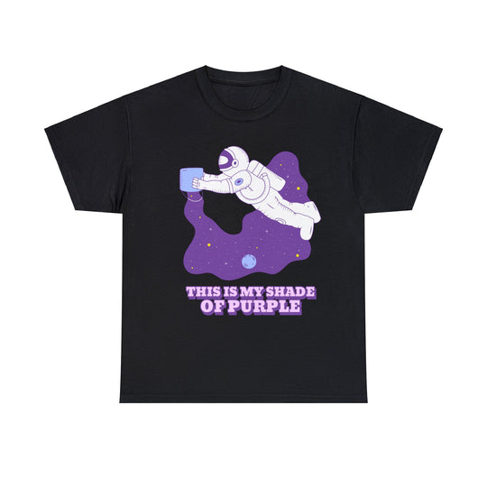 My Shade Of Purple Unisex T Shirt - Wave Fusions