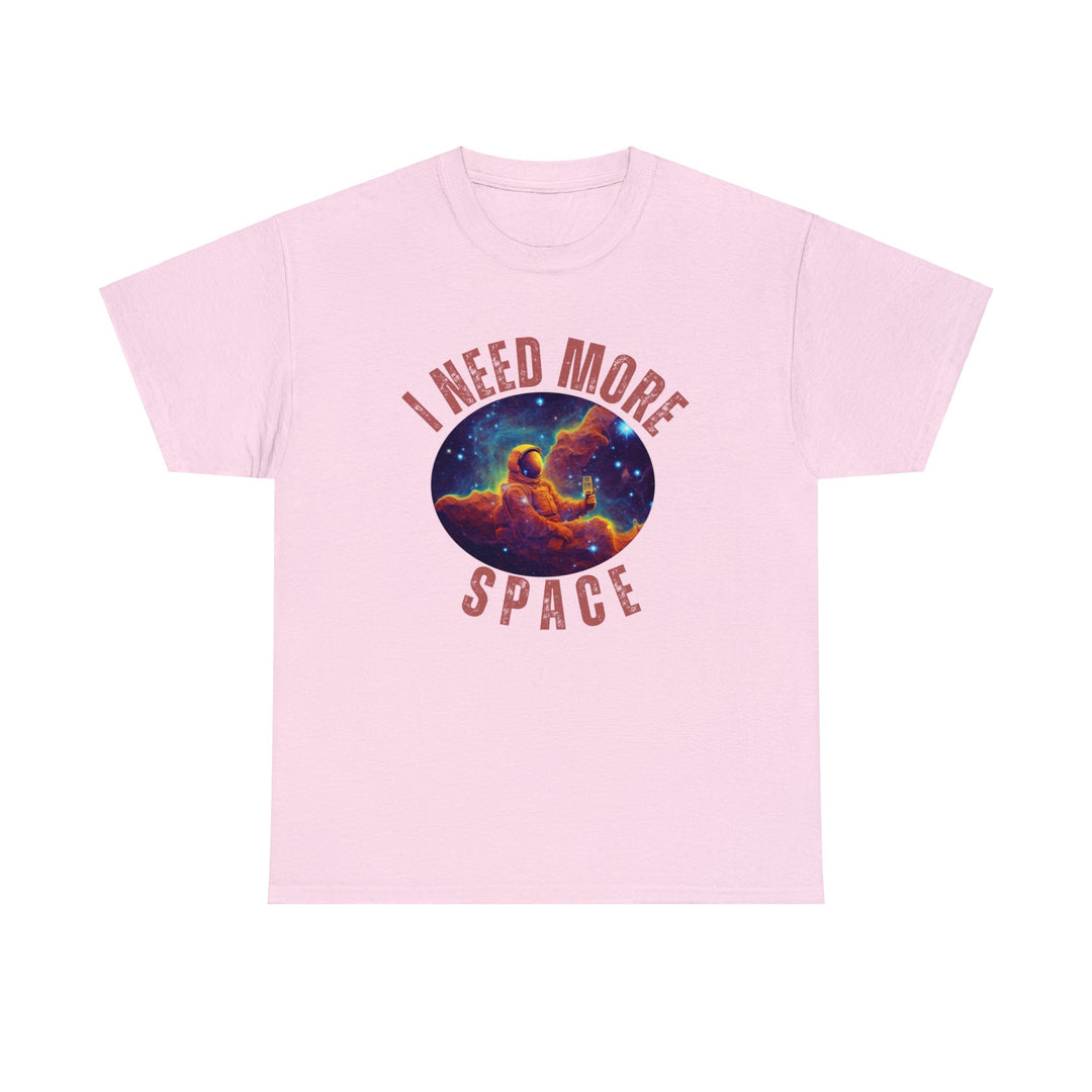 I Need More Space Unisex T Shirt - Wave Fusions