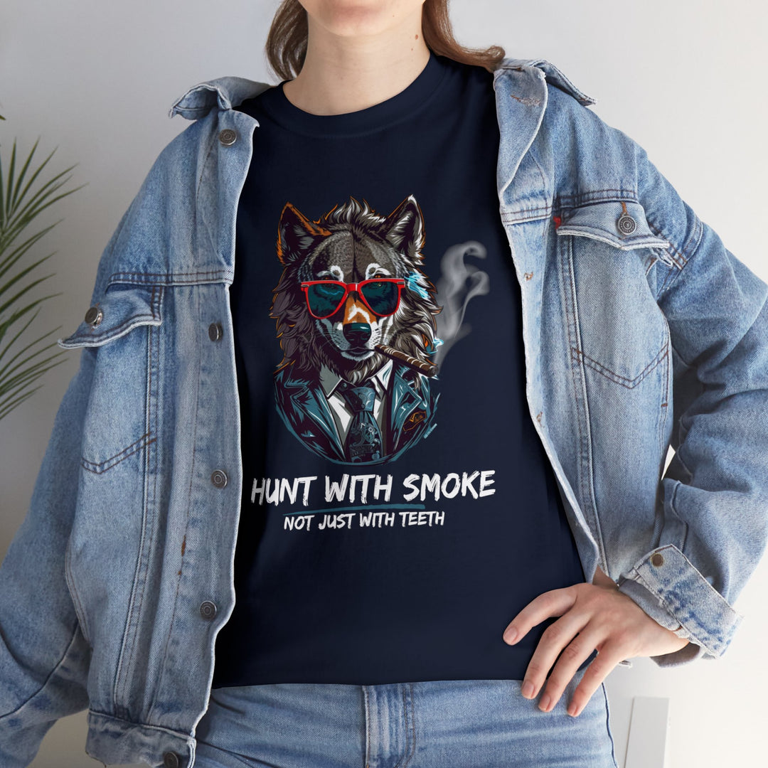 Cool Wolf Legend T-Shirt - I Hunt With Smoke Not Just With Teeth