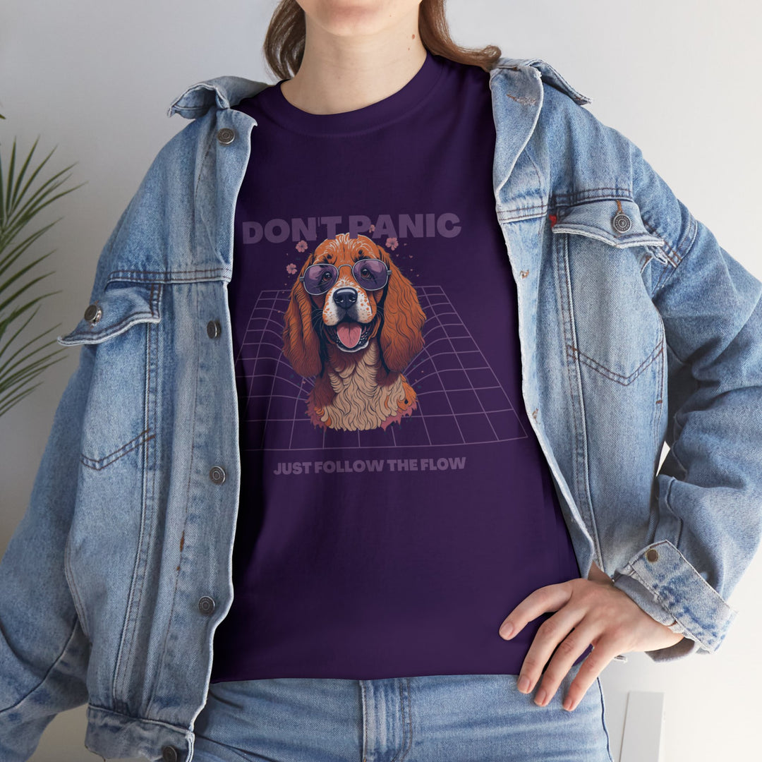 Don't Panic Just Follow The Flow Dog  T-shirt - Chill Wear