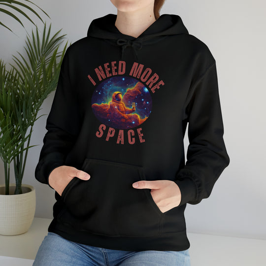 I Need More Space Unisex Hoodie - Wave Fusions