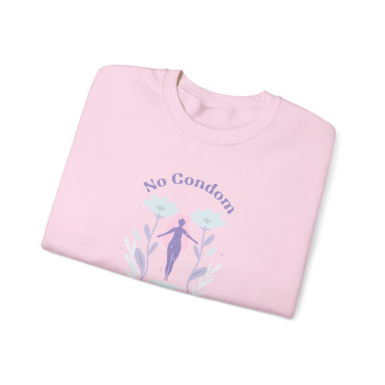 No Condom! No Problem! Celestial Blossoms Cozy Sweatshirt