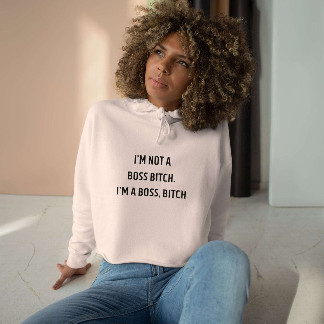 Boss Bitch Crop Hoodie