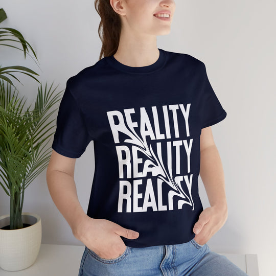 Reality Unisex Jersey Short Sleeve Tee - Wave Fusions