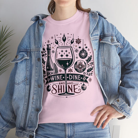 Wine, Dine And Shine Unisex T Shirt - Wave Fusions