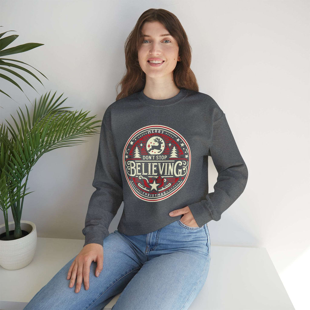 Don't Stop Believing Unisex Sweatshirt