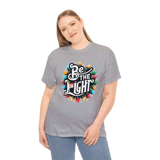 Be The Light Christmas Unisex T Shirt