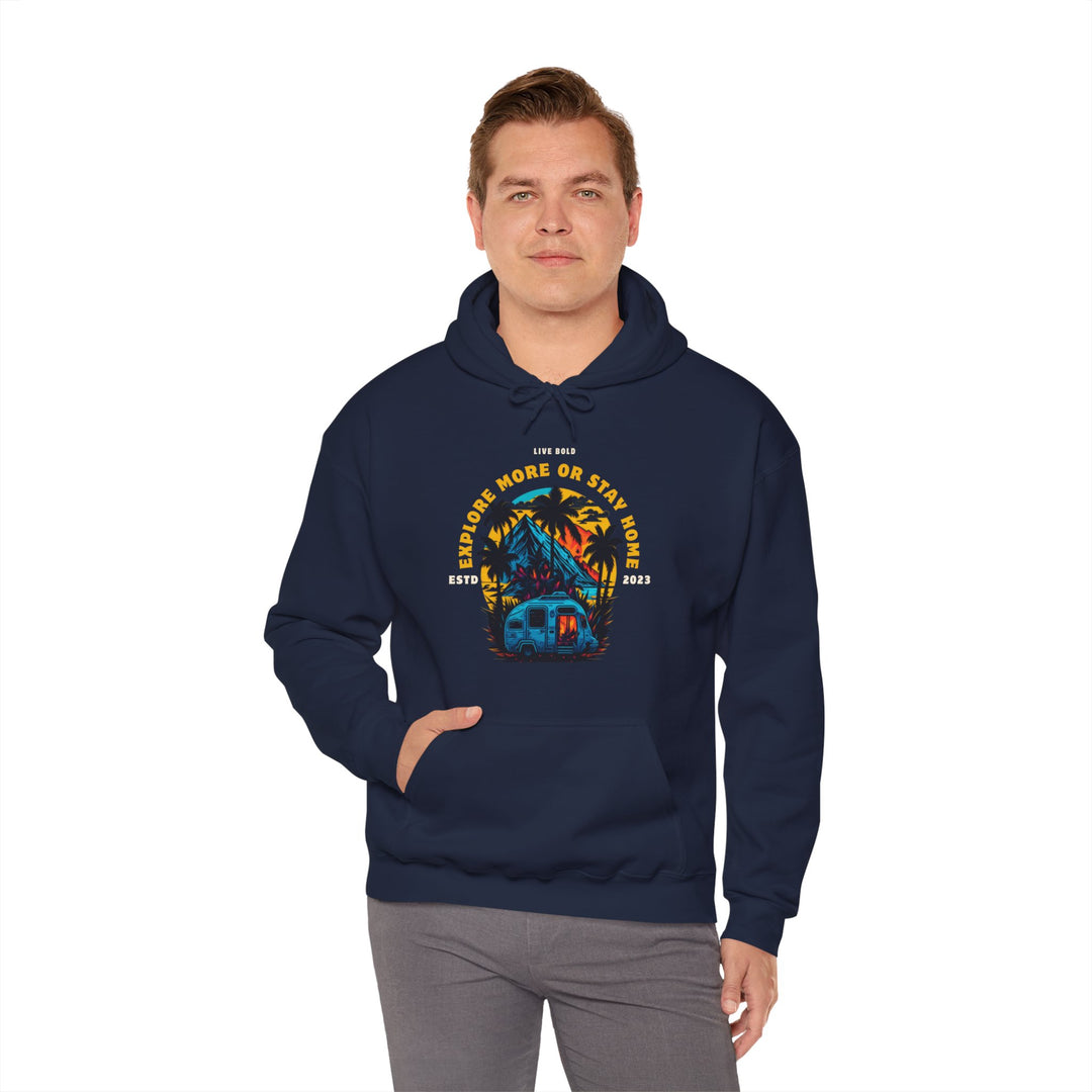 Explore more or Stay Home Hoodie - Adventure Awaits