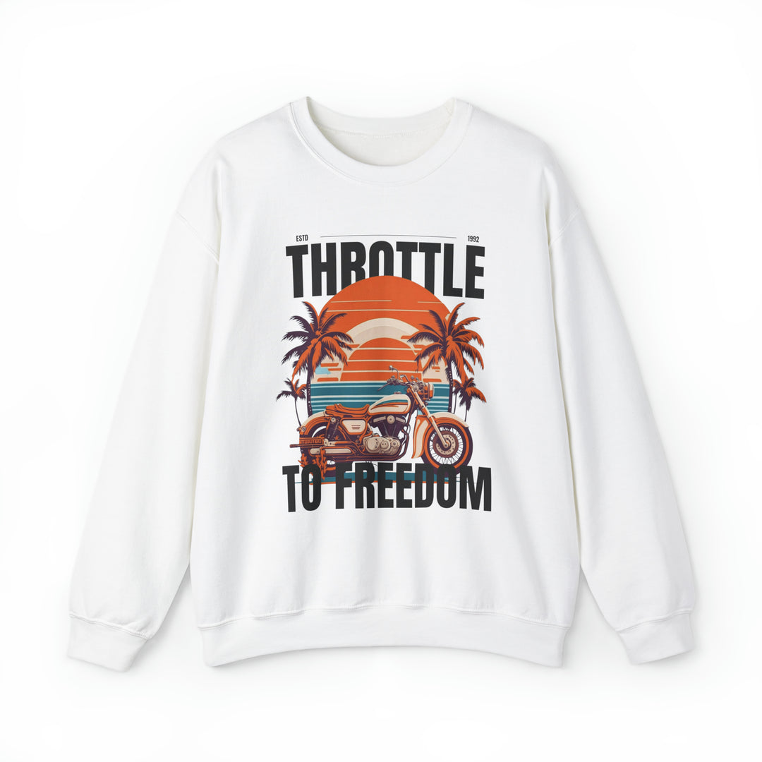 Throttle To Freedom Unisex Sweatshirt - Wave Fusions