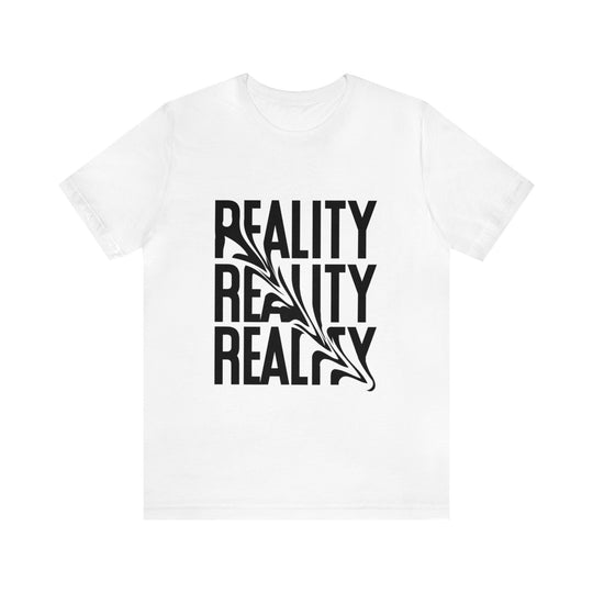 Reality Unisex Jersey Short Sleeve Tee - Wave Fusions