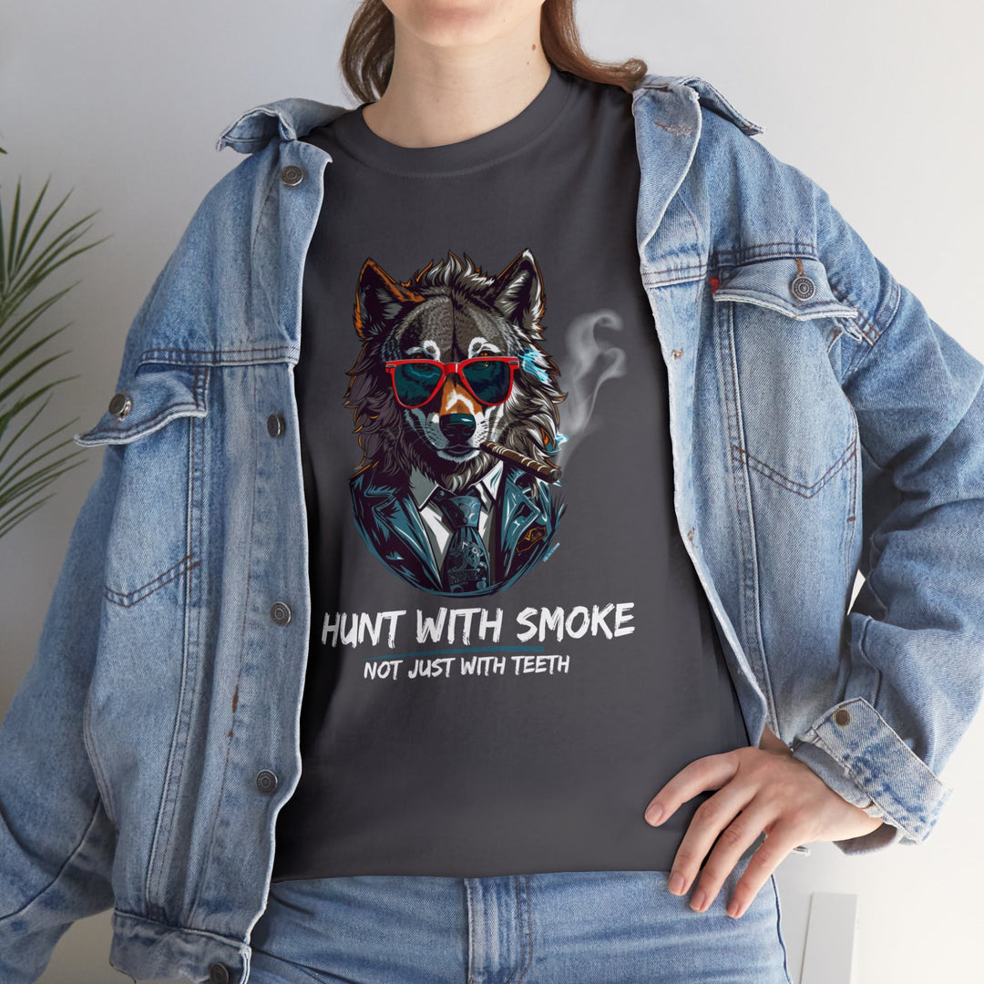 Cool Wolf Legend T-Shirt - I Hunt With Smoke Not Just With Teeth