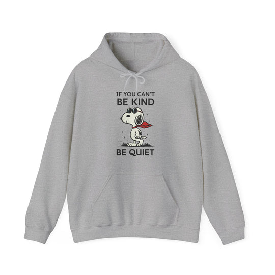 Silent Wisdom Dog Hoodie - If You Can't Be Kind Be Quiet