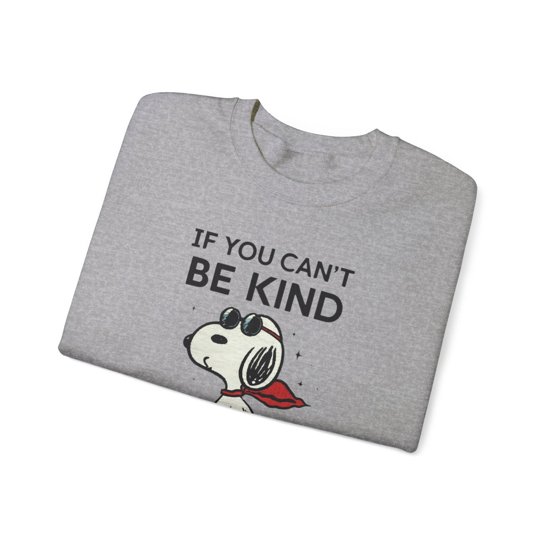 Silent Wisdom Dog Sweatshirt - If You Can't Be Kind Be Quiet