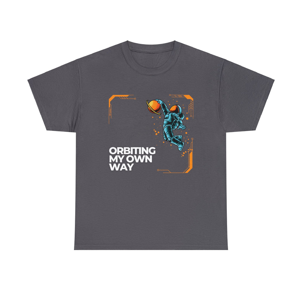 Orbiting My Own Way T Shirt - Wave Fusions