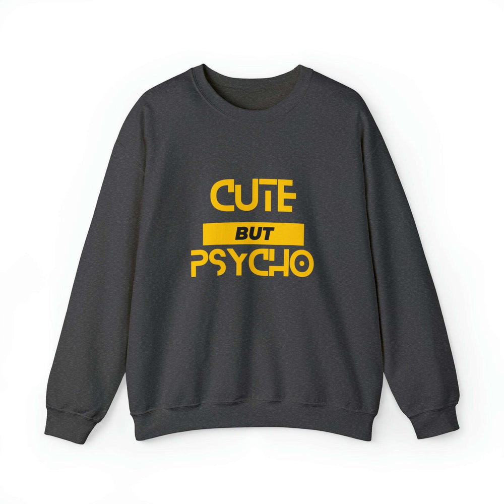 Cute But Psycho Unisex Heavy Blend™ Crewneck Sweatshirt