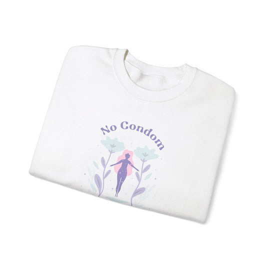 No Condom! No Problem! Celestial Blossoms Cozy Sweatshirt