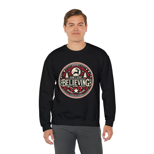 Don't Stop Believing Unisex Sweatshirt - Wave Fusions