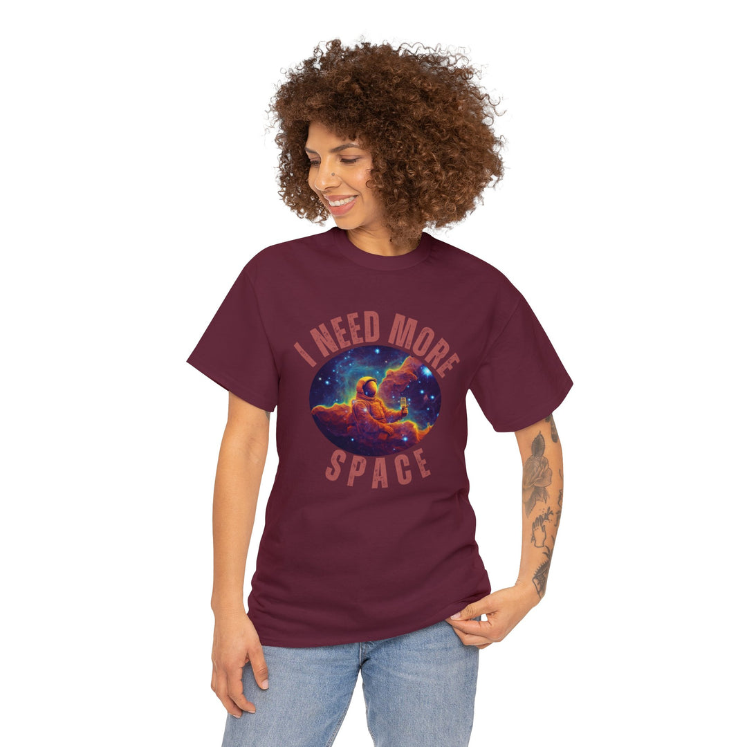 I Need More Space Unisex T Shirt - Wave Fusions