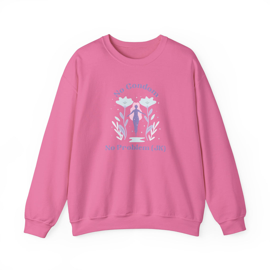 No Condom! No Problem! Celestial Blossoms Cozy Sweatshirt