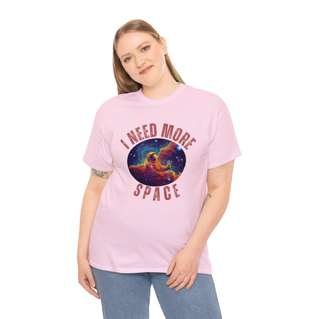 I Need More Space Unisex T Shirt - Wave Fusions