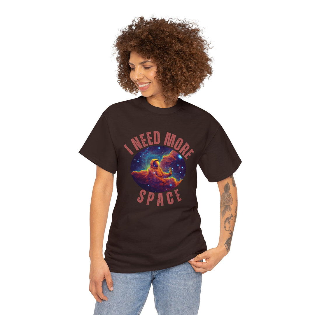 I Need More Space Unisex T Shirt - Wave Fusions