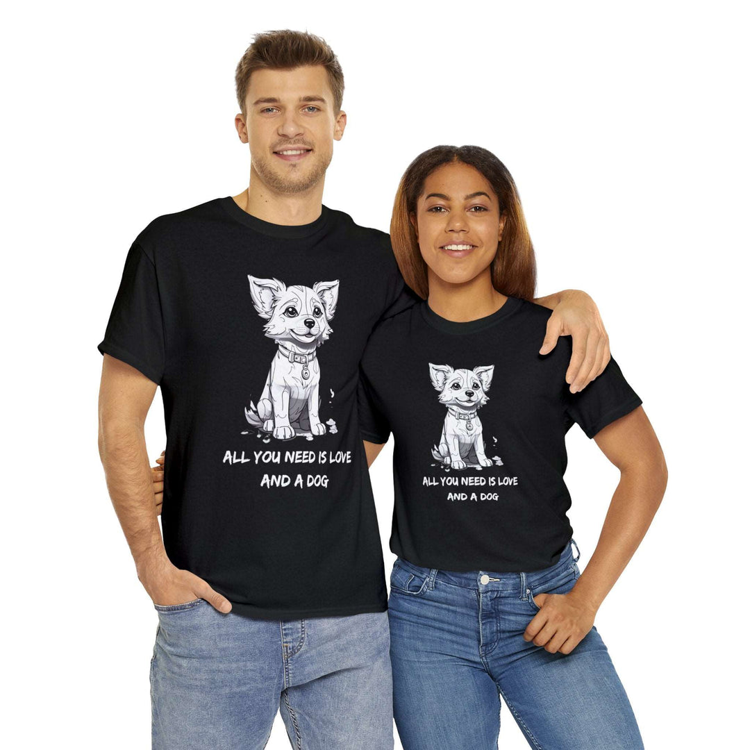 All You Need Is Love And A Dog Adorable Doggo T-shirt