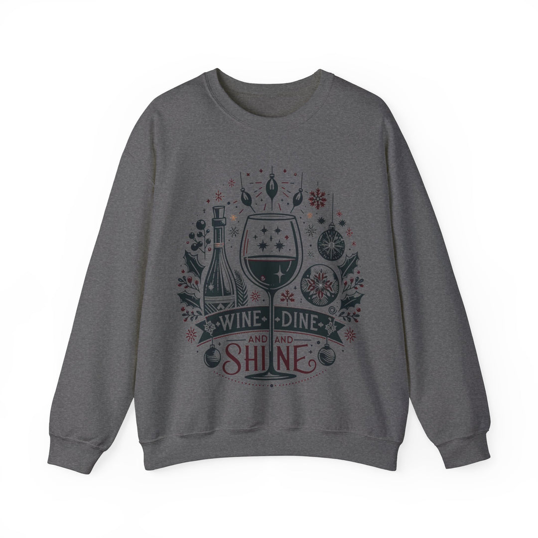 Wine, Dine And Shine Unisex Sweatshirt - Wave Fusions