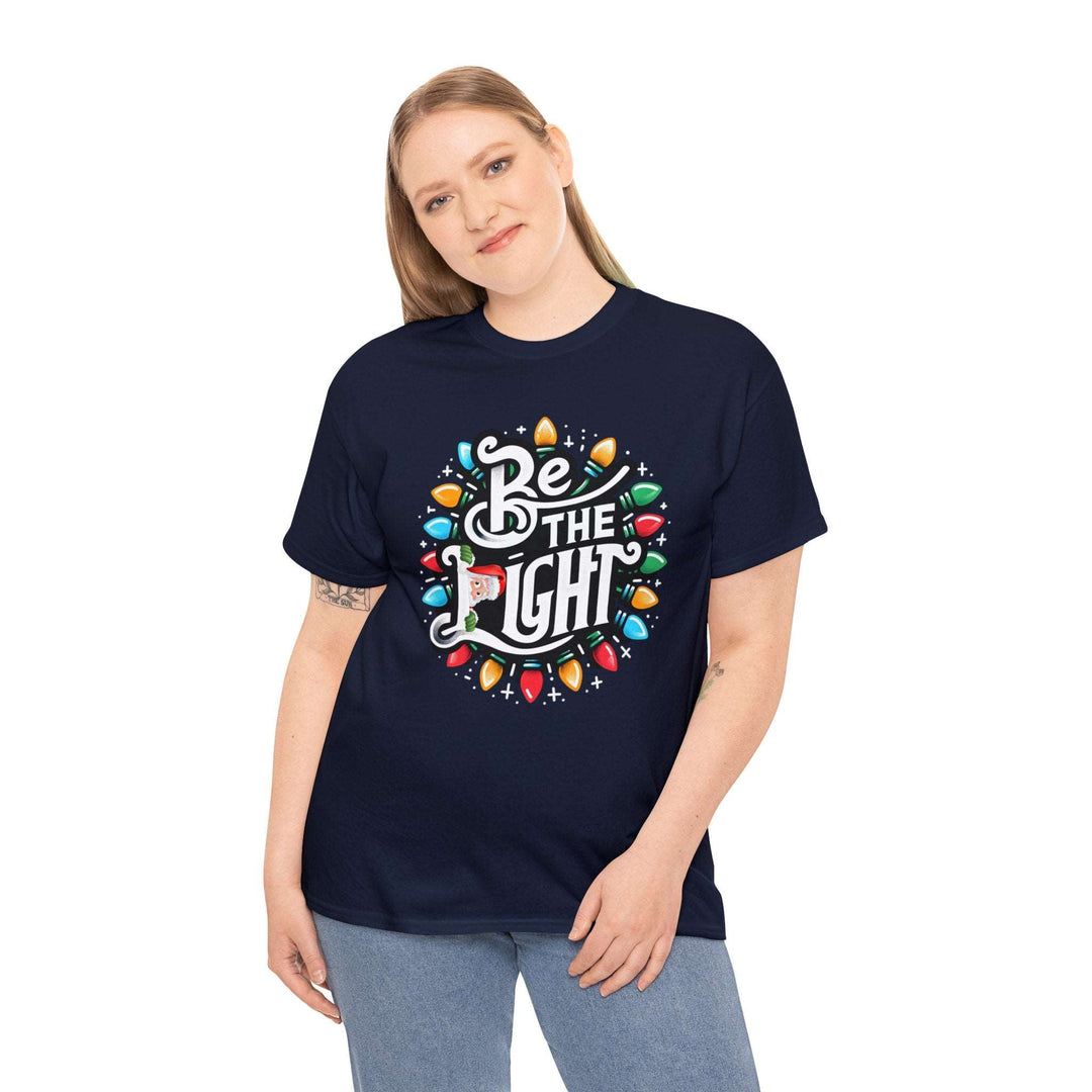 Be The Light Christmas Unisex T Shirt