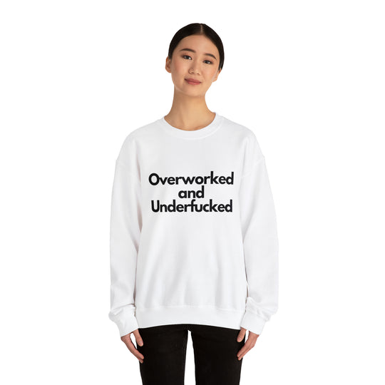 Overworked and Underfucked Unisex Heavy Blend™ Crewneck Sweatshirt - Wave Fusions