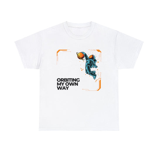 Orbiting My Own Way T Shirt - Wave Fusions