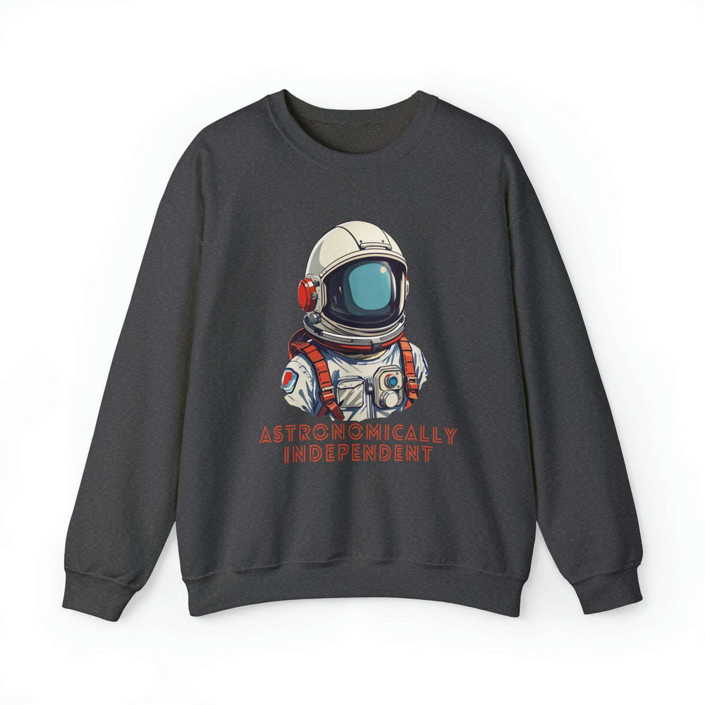 Astronomically Independent Unisex Sweatshirt