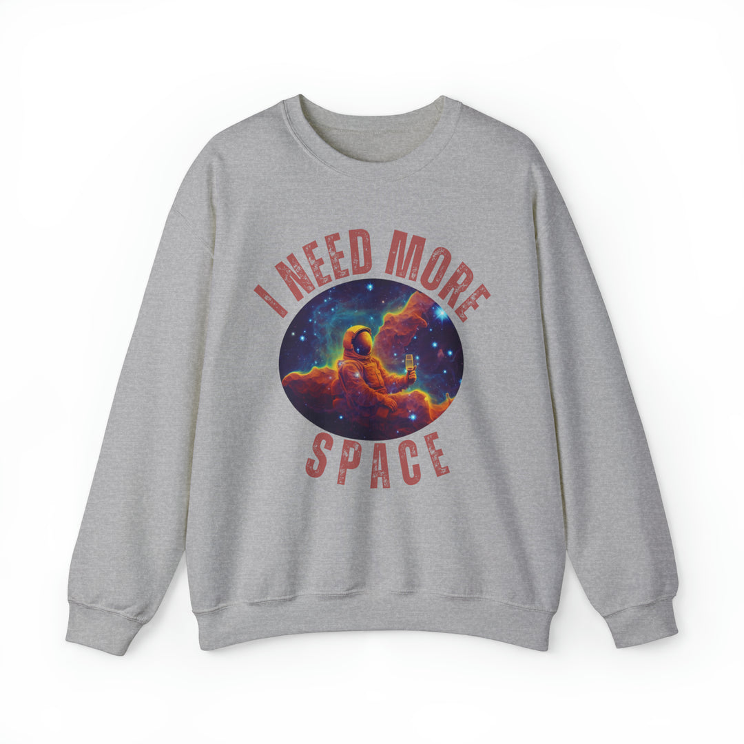 I Need More Space Unisex Sweatshirt - Wave Fusions