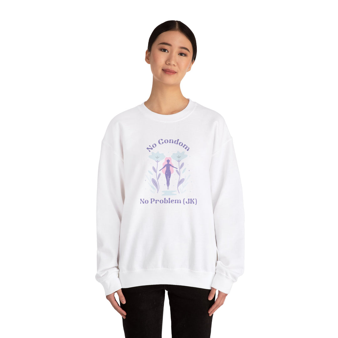 No Condom! No Problem! Celestial Blossoms Cozy Sweatshirt