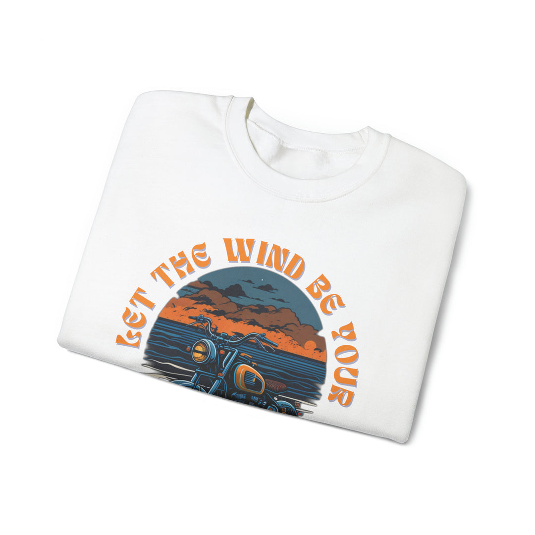 Let Wind Be Your Guide Unisex Sweatshirt - Wave Fusions