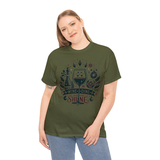 Wine, Dine And Shine Unisex T Shirt - Wave Fusions