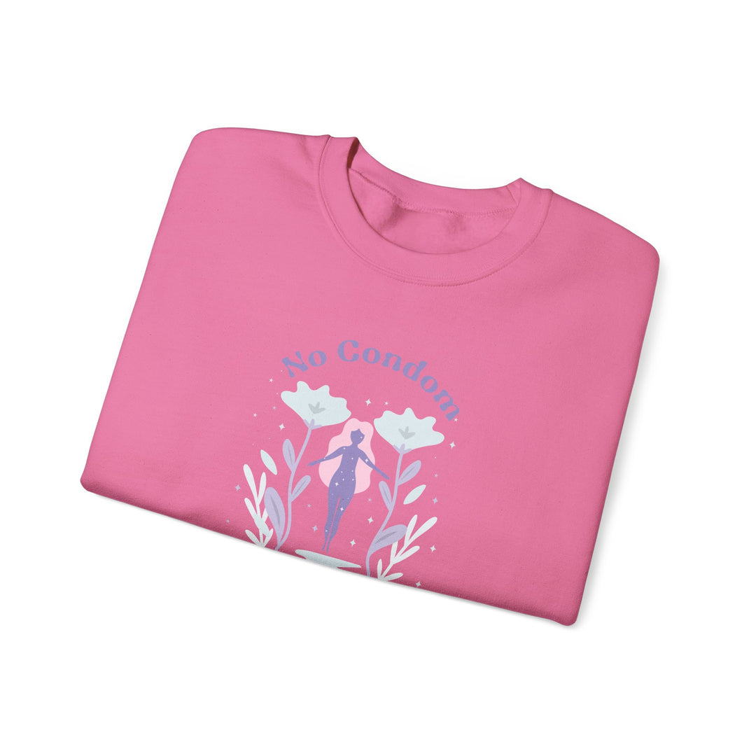 No Condom! No Problem! Celestial Blossoms Cozy Sweatshirt