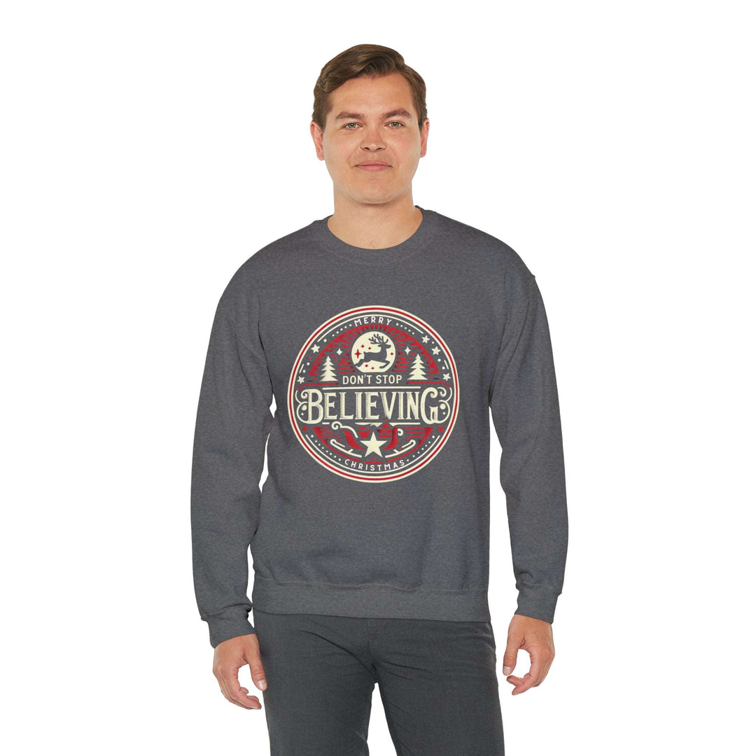 Don't Stop Believing Unisex Sweatshirt