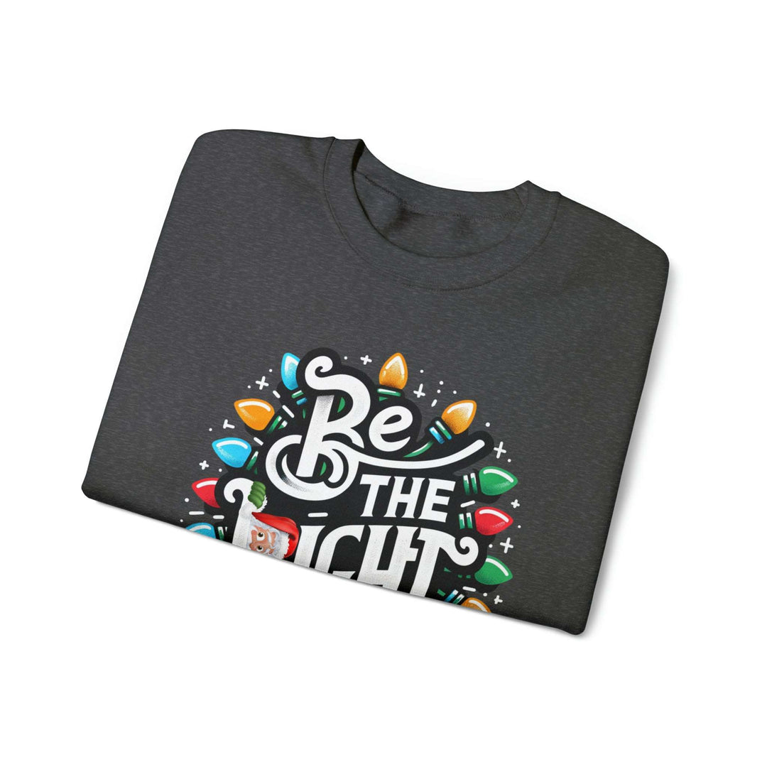 Be The Light Christmas Unisex Sweatshirt