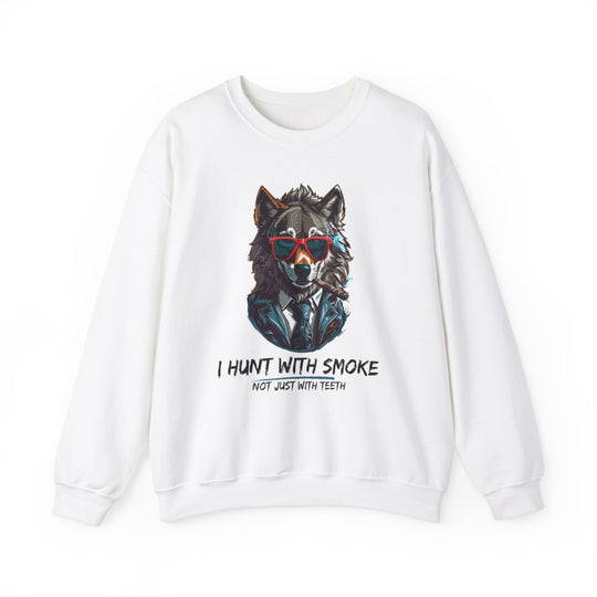 Cool Wolf Legend Sweatshirt - I Hunt With Smoke Not Just With Teeth