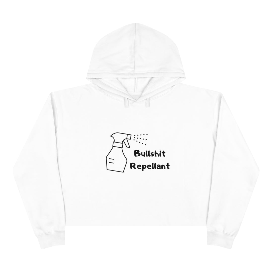 Bullshit Repellant Crop Hoodie - Wave Fusions