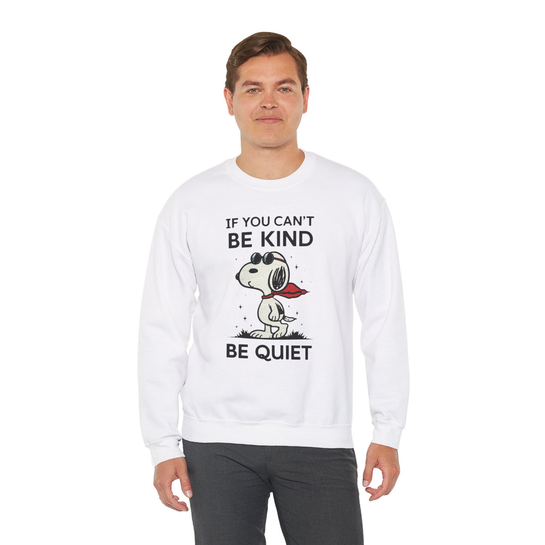 Silent Wisdom Dog Sweatshirt - If You Can't Be Kind Be Quiet