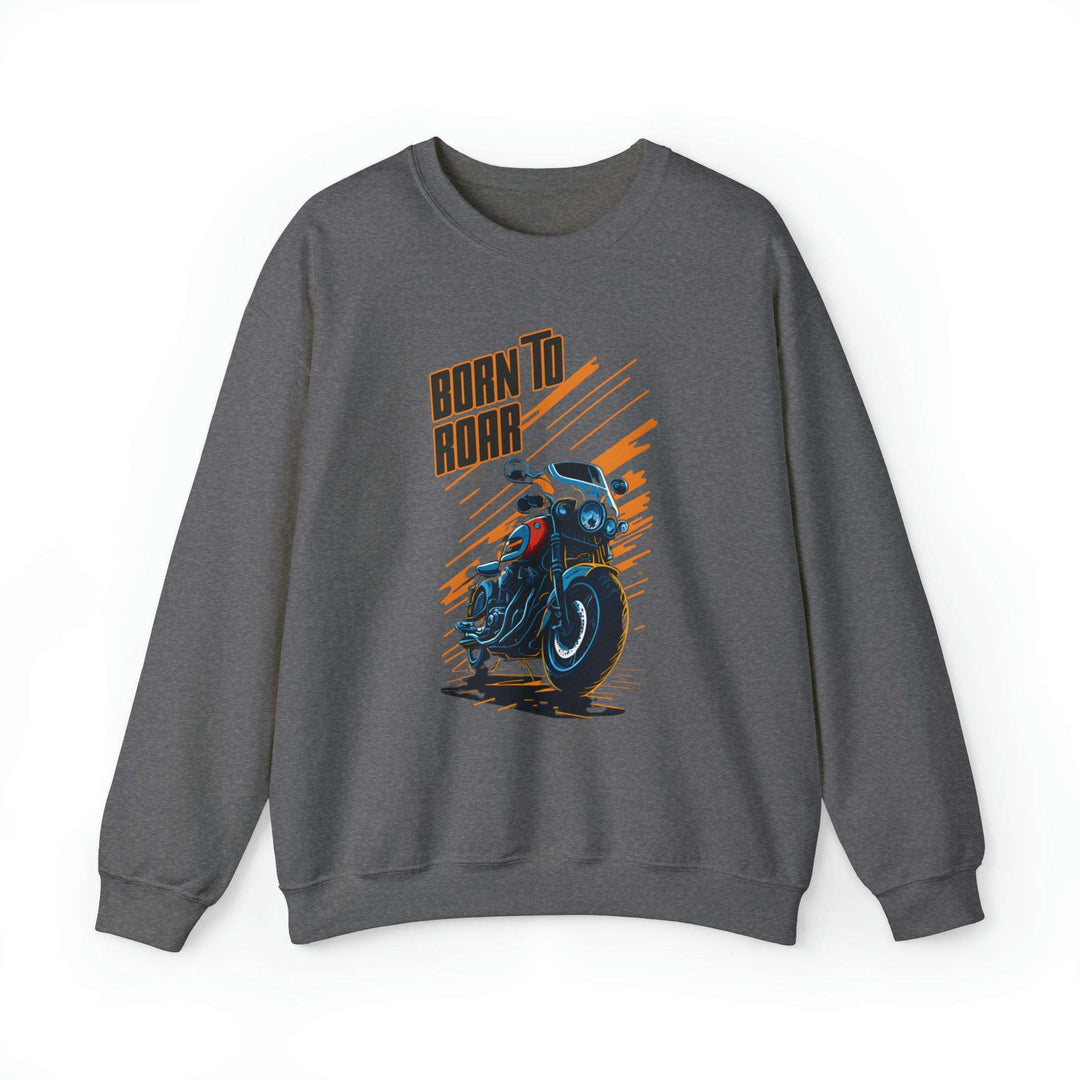 Born To Roar Unisex Sweatshirt