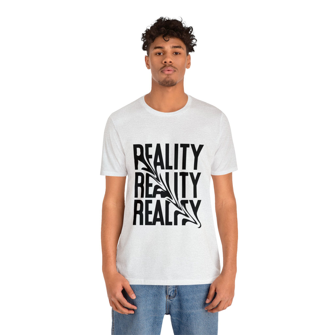 Reality Unisex Jersey Short Sleeve Tee - Wave Fusions