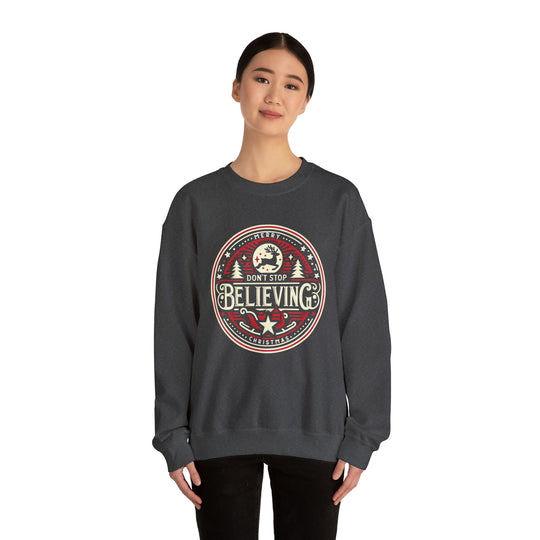 Don't Stop Believing Unisex Sweatshirt - Wave Fusions