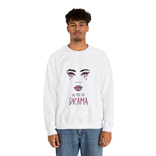 No Time For Drama Unisex Heavy Blend™ Crewneck Sweatshirt - Wave Fusions