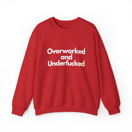 Overworked and Underfucked Unisex Heavy Blend™ Crewneck Sweatshirt - Wave Fusions