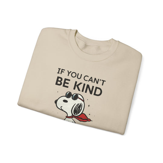 Silent Wisdom Dog Sweatshirt - If You Can't Be Kind Be Quiet