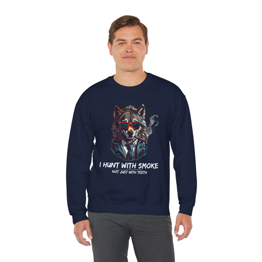 Cool Wolf Legend Sweatshirt - I Hunt With Smoke Not Just With Teeth