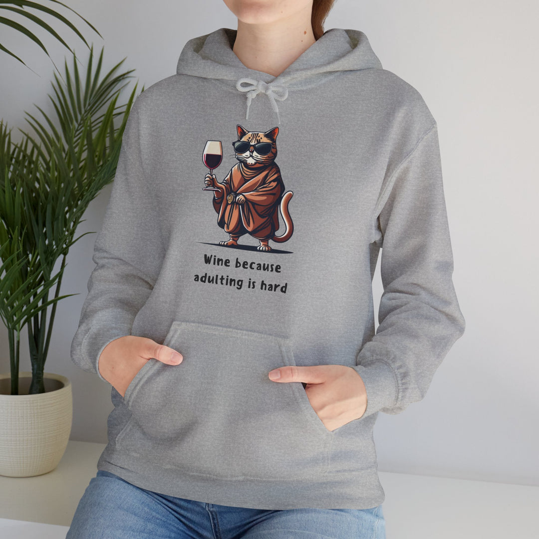 Wine Because Adulting Is Hard  Cat Hoodie - Relaxation Series