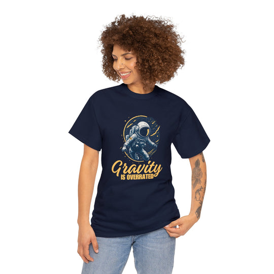 Gravity Is Overrated Unisex T Shirt - Wave Fusions